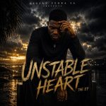 ALBUM: Deejay Zebra SA – Unstable Heart