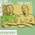 ALBUM: Shakes & Les – Funk Series ALBUM: Shakes & Les – Funk Series
