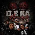 Bestmind – Ile Ka Morata Ft. Plg Chanty, Dj Call Me, 2break4 & Primo Za