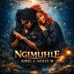Comment on Airic & Nolly M – Ngimuhle by Lwandisa