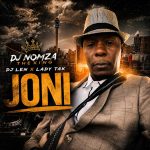 Comment on Dj Nomza The King – Joni Ft. Lady Tak & Dj Len by Diana Leonardo nguenha