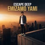 Djy Vino & Escape Deep – Imizamo Yam (Amapiano Remix) Djy Vino & Escape Deep – Imizamo Yam (Amapiano Remix)