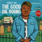 Fizzy Sa – Luv 2 You Ft. Deep Electro Sa Fizzy Sa – Luv 2 You Ft. Deep Electro Sa