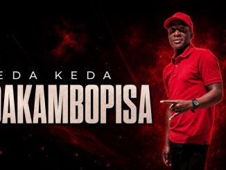 Keda Keda – Ndakambopisa