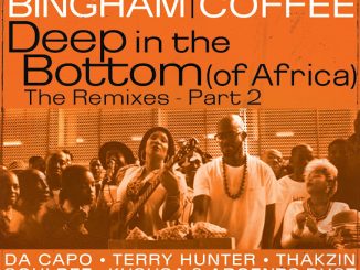 Monique Bingham – Deep In The Bottom (Of Africa) [Da Capo Touch Edit] Ft. Black Coffee & Da Capo