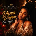 Nkosazana Kg – Vuma Vuma Ngiyakuthanda Dali (Remix) Nkosazana Kg – Vuma Vuma Ngiyakuthanda Dali (Remix)