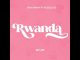 Rayvanny, Kusslove – Rwanda