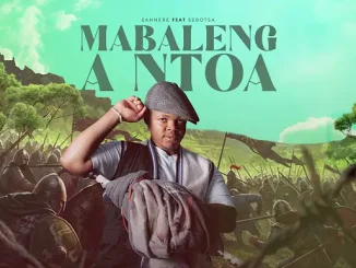 Sannere – Mabaleng A Ntoa Ft. Sebotsa