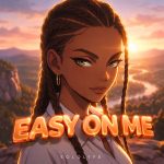 Sololyfe – Easy On Me Sololyfe – Easy On Me