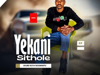 Yekani Sithole – Mtanomuntu