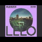 Djeff – Lelo Ft. Boule Mpanya Djeff – Lelo Ft. Boule Mpanya