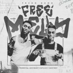 Fredo Bang – Free Melly Fredo Bang – Free Melly