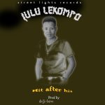 Lulu Lekompo – Lerato La Maaka Lulu Lekompo – Lerato La Maaka