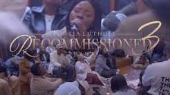 Portia Luthuli – RECOMMISSIONED PART 3