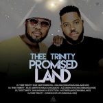 Thee Trinity – All Kinda Cool ft. Griffith Malo & Soldado