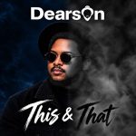 Dearson – I’ndaba zakho Ft. Da Gifto Dearson – I’ndaba zakho Ft. Da Gifto