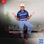 UMazenge – Uban'omuhle ft uMnikezwa UMazenge – Uban'omuhle ft uMnikezwa