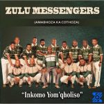 Zulu Messengers – Masuprise Nomavula Zulu Messengers – Masuprise Nomavula
